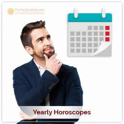 Yearly Horoscopes By PavitraJyotish