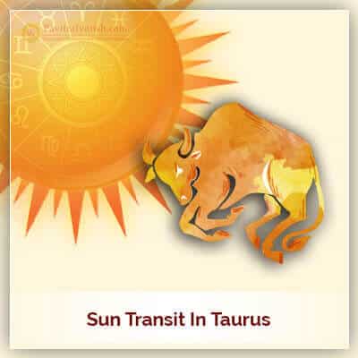 Sun Transit Taurus On 15 May 2022 PavitraJyotish