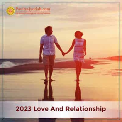 2023 Love And Relationship