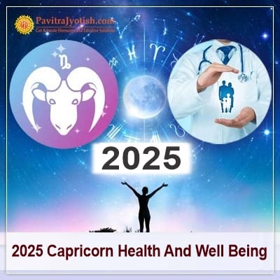 2025 Capricorn Yearly Health And Well Being Horoscope