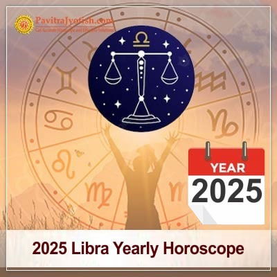 2025 Libra Yearly Horoscope