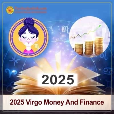 2025 Virgo Yearly Money And Finance Horoscope